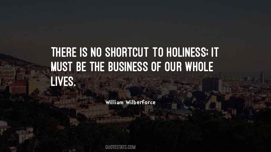 No Shortcuts Quotes #1044938