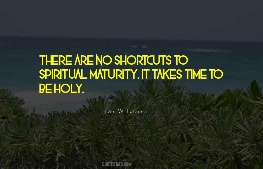 No Shortcuts Quotes #1196305