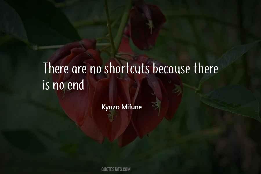 No Shortcuts Quotes #26792