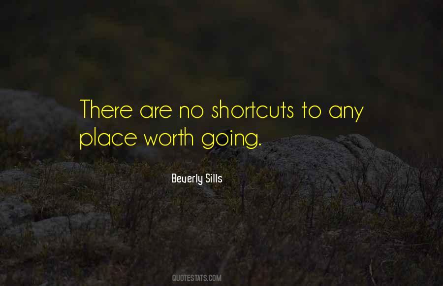 No Shortcuts Quotes #492267