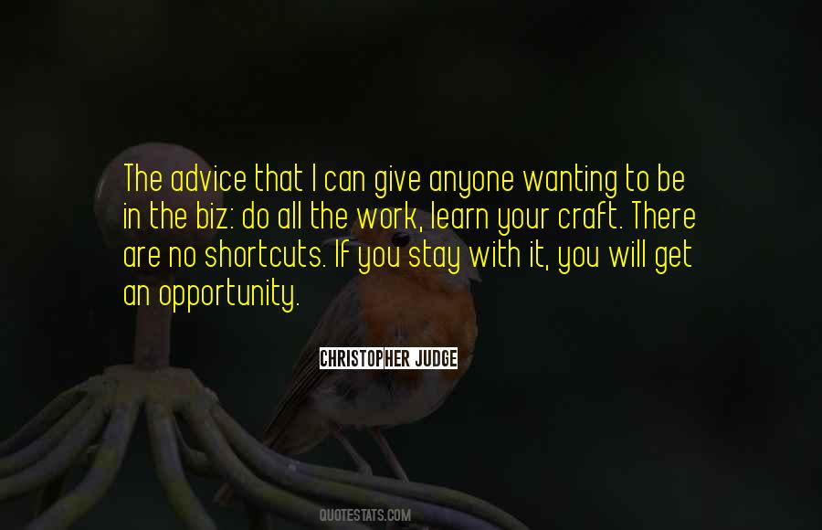 No Shortcuts Quotes #529619