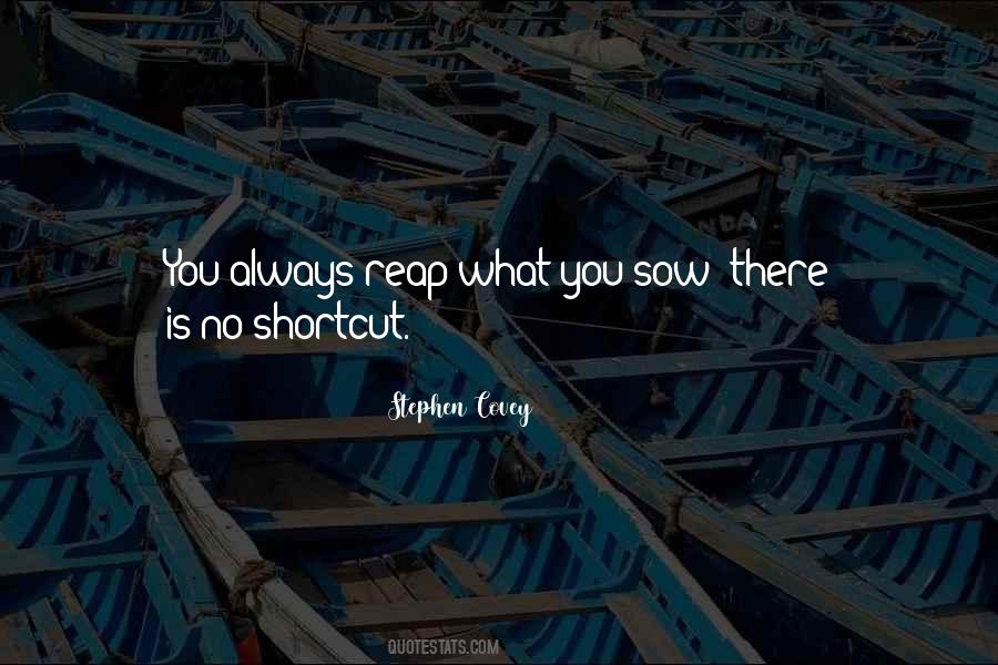 No Shortcuts Quotes #533526