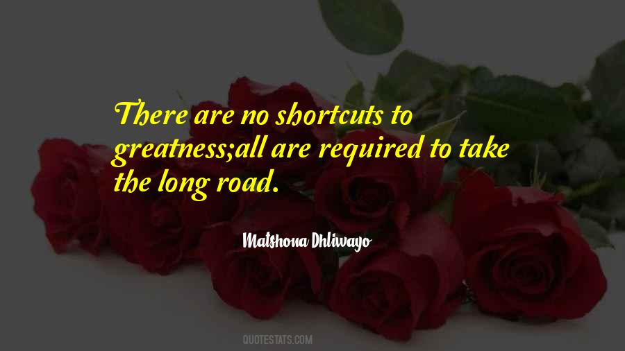 No Shortcuts Quotes #643677