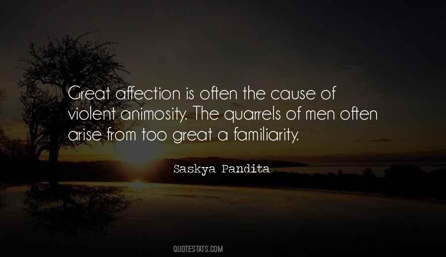 Quotes About Familiarity #1711786
