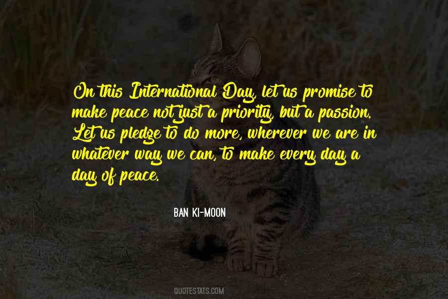 Quotes About International Day #152715