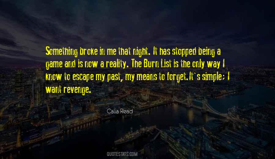 Quotes About To Forget The Past #271042