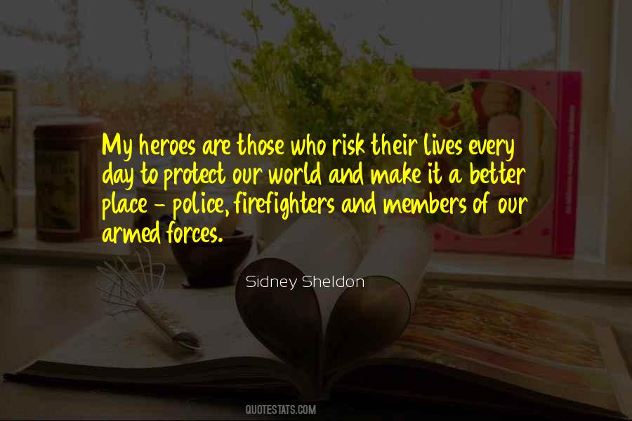 Quotes About Police Heroes #1643434