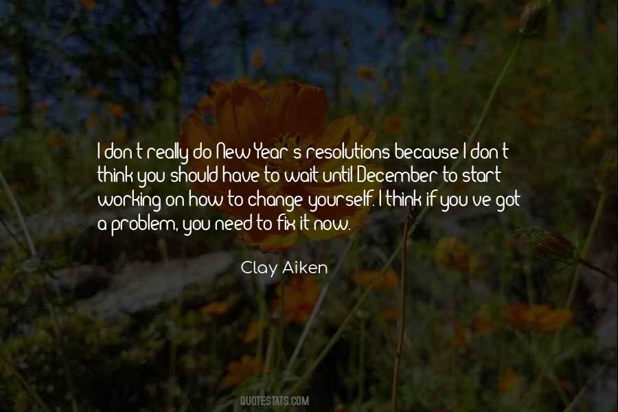Quotes About How To Change Yourself #1624517