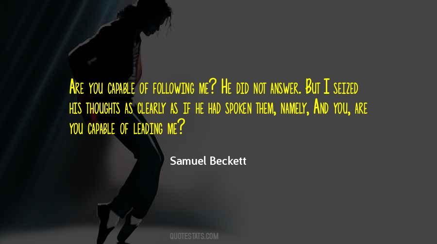 You Following Me Quotes #1501086