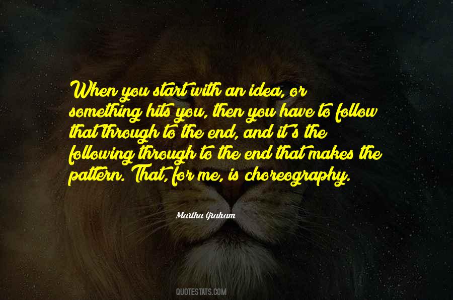 You Following Me Quotes #669220