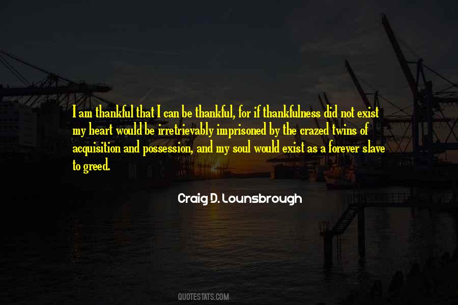 Quotes About Thankful Heart #1022320