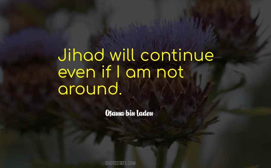 Quotes About Jihad #1639894