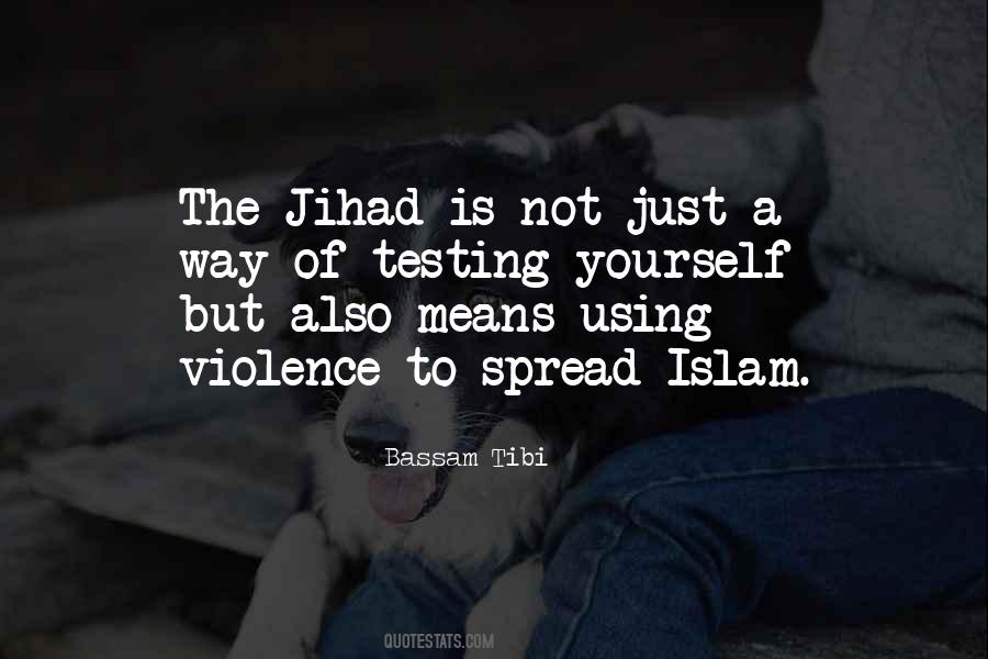 Quotes About Jihad #226077