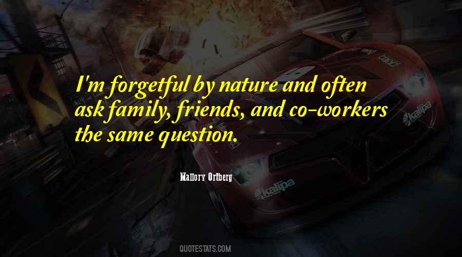 Quotes About Family And Nature #300151