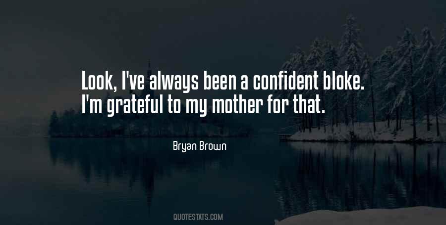 Quotes About Been Grateful #123912