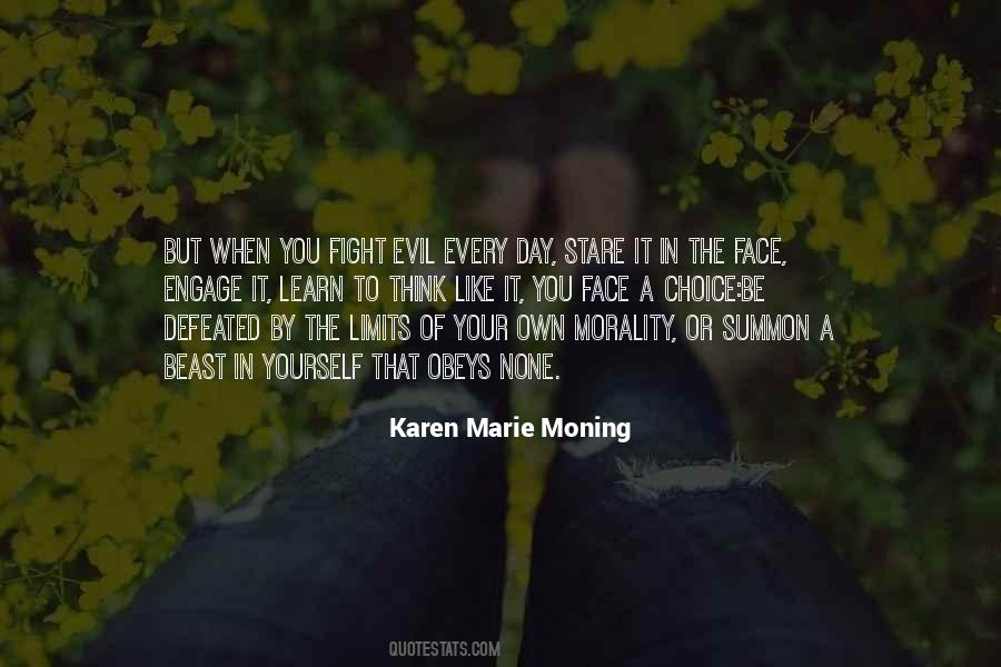 Quotes About Doing Nothing In The Face Of Evil #138421