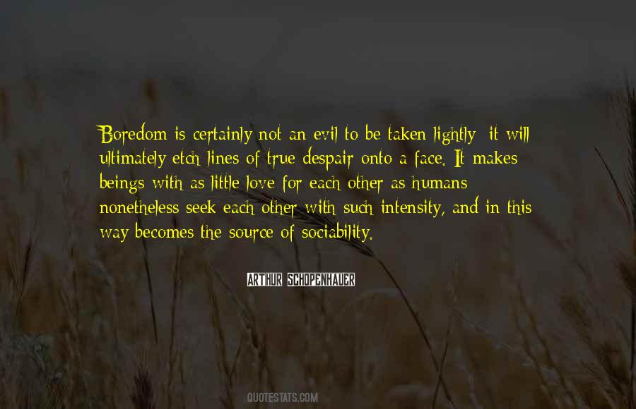 Quotes About Doing Nothing In The Face Of Evil #371814