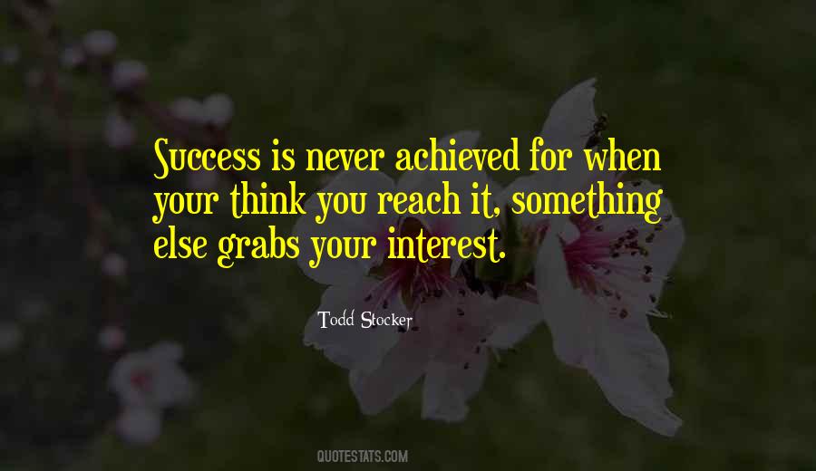 Something Achieved Quotes #214608