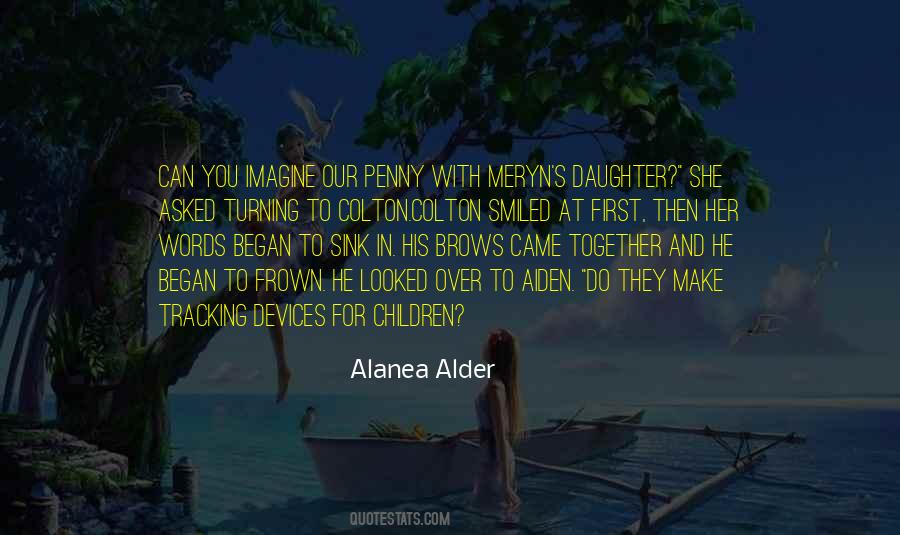 Alanea Quotes #640632