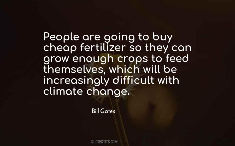 Quotes About Fertilizer #256205