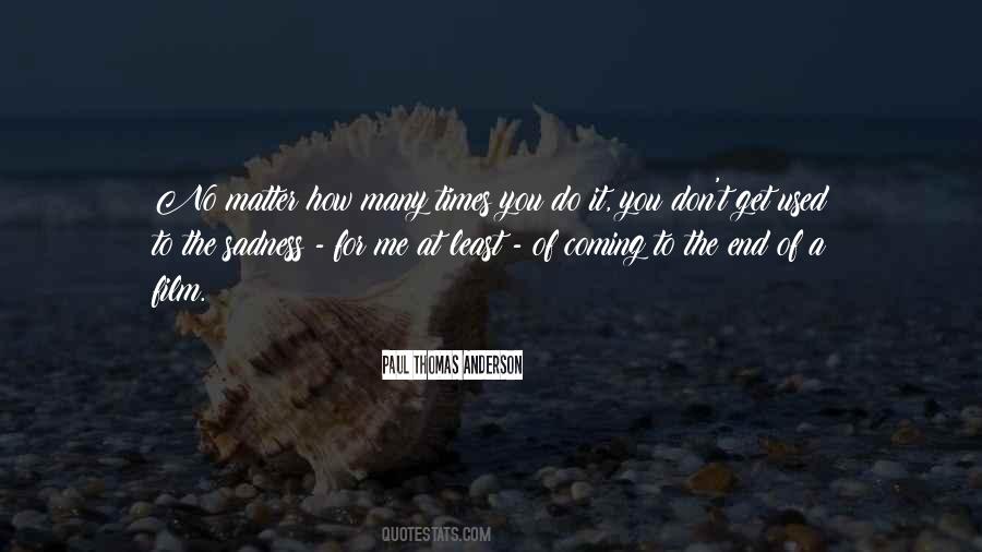Quotes About Coming Together In Times Of Need #1003882