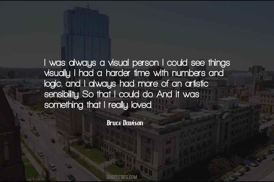 Quotes About Artistic Person #1764735