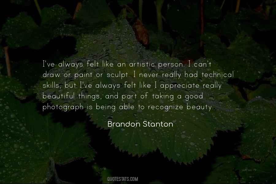 Quotes About Artistic Person #18557