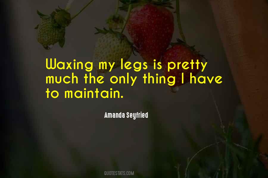 Quotes About Pretty Legs #1767219