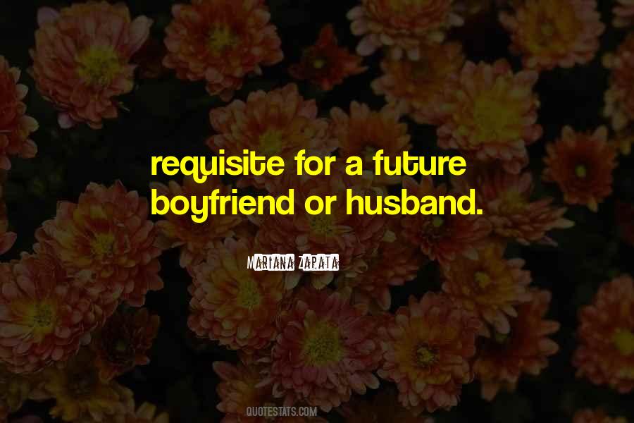 Quotes About Future Husband #1757672