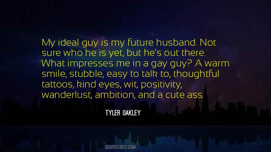 Quotes About Future Husband #732894