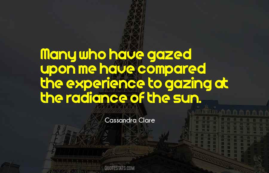 Quotes About Radiance #1679457