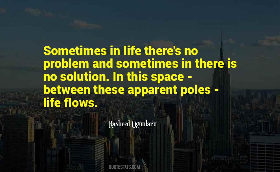 Quotes About Poles #621742