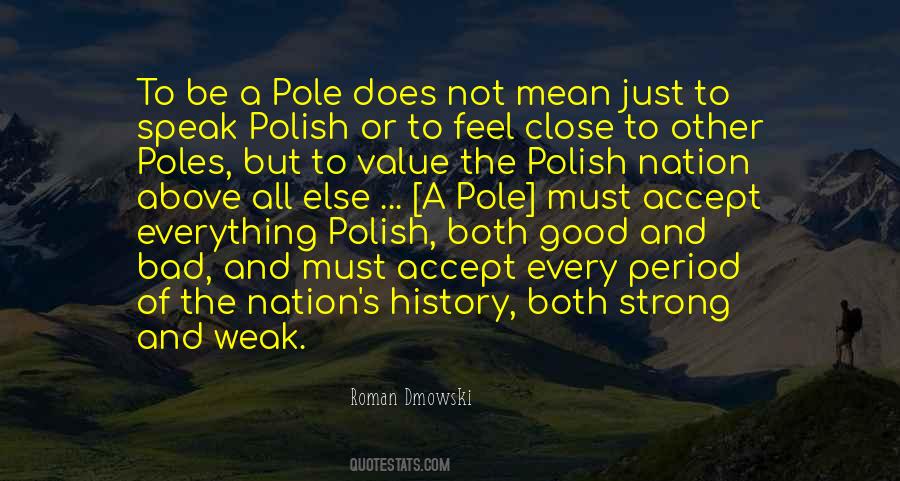 Quotes About Poles #812970