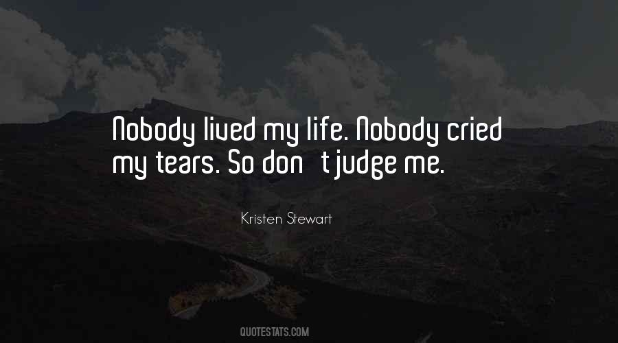 Quotes About Dont Judge #647550
