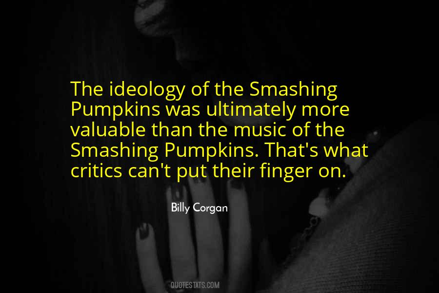 The Smashing Pumpkins Quotes #602301