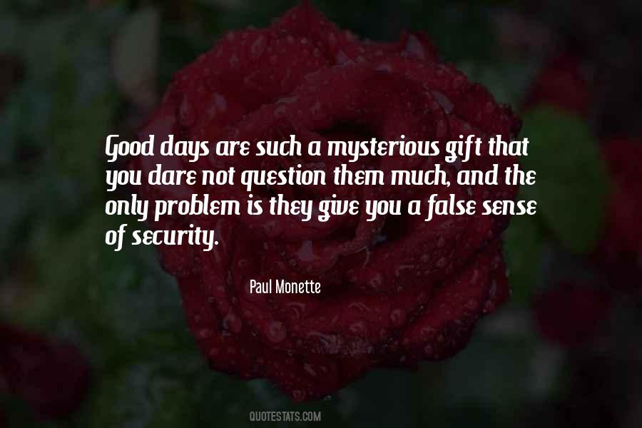 Quotes About False Sense Of Security #103944