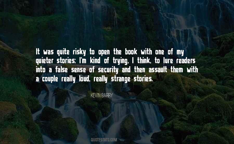 Quotes About False Sense Of Security #589418