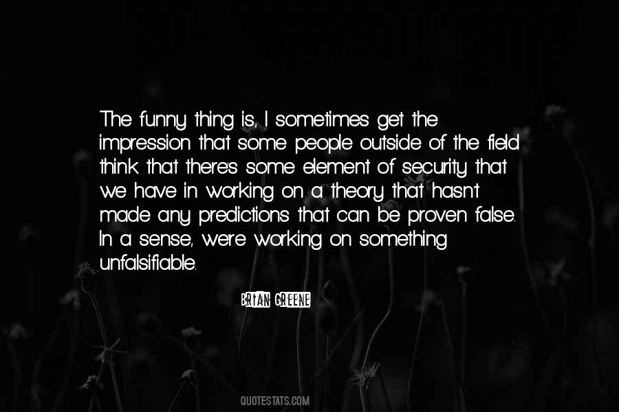 Quotes About False Sense Of Security #871814