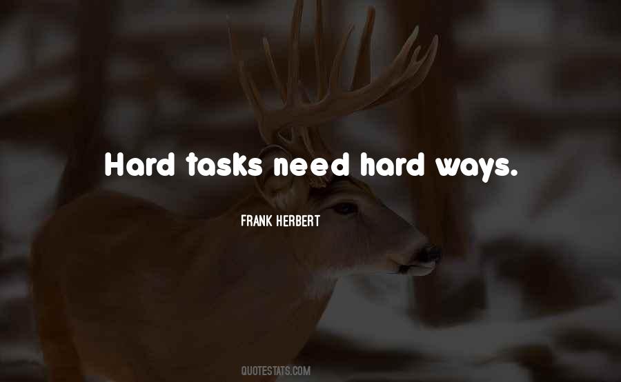 Quotes About Hard Tasks #1219323