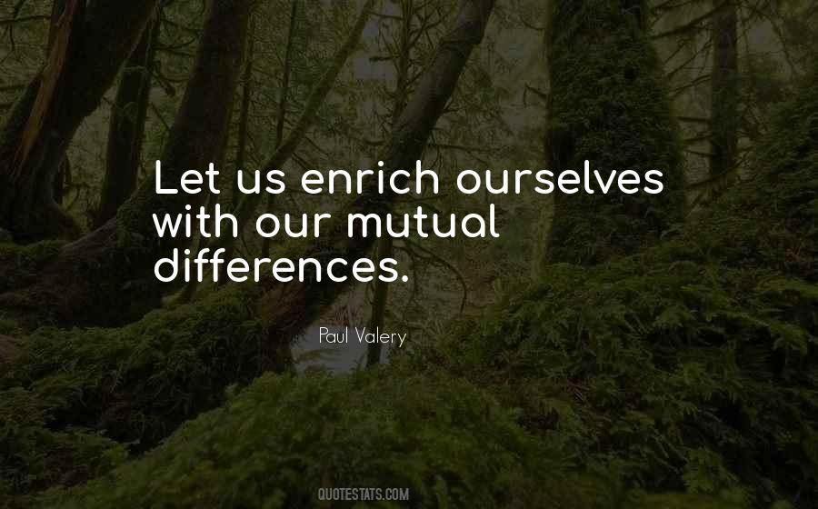 Enrich Ourselves Quotes #56353