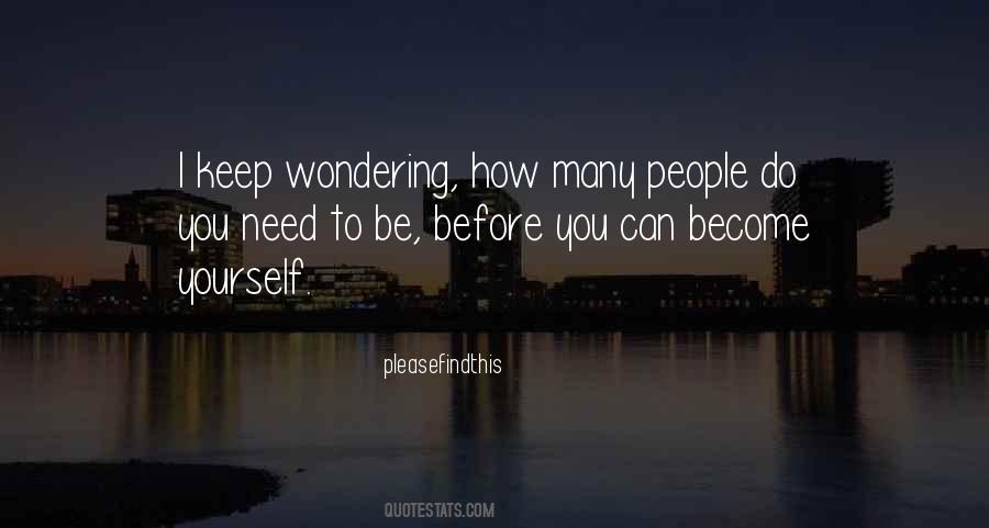 Become Yourself Quotes #1483162