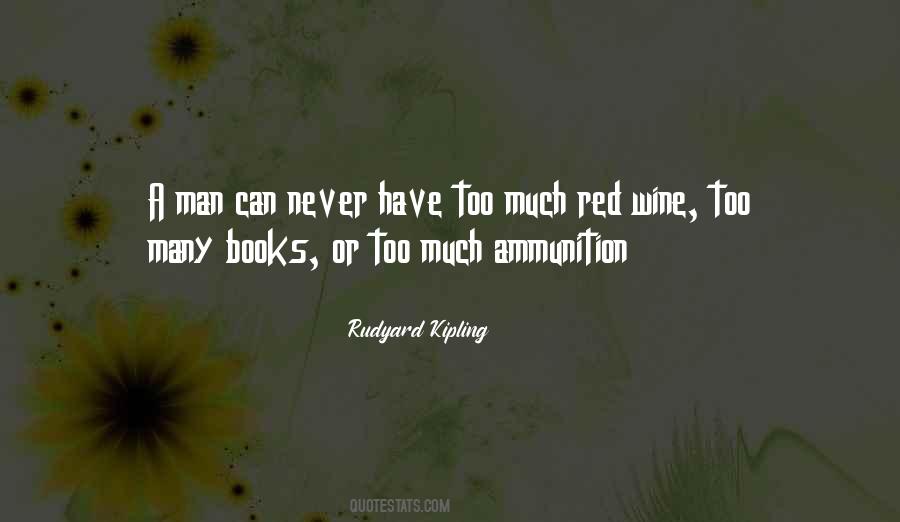 Quotes About Wine And Books #1017245