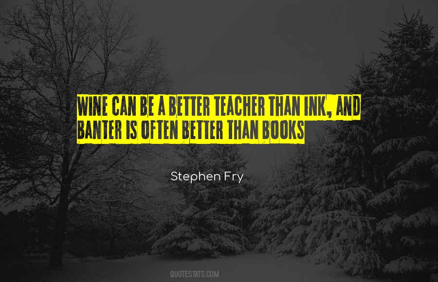 Quotes About Wine And Books #926828