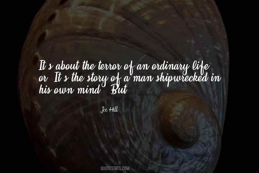 Quotes About Ordinary Life #229818