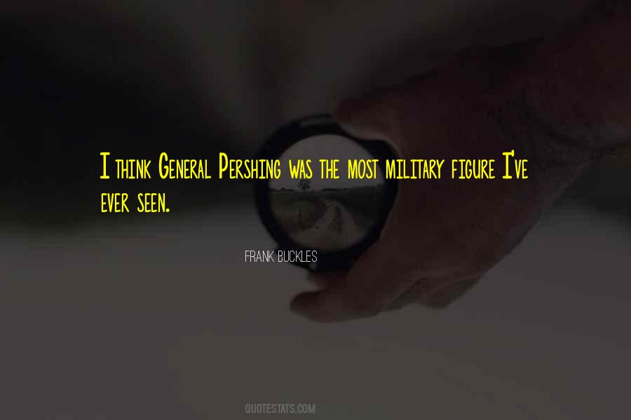 Military General Quotes #1857326