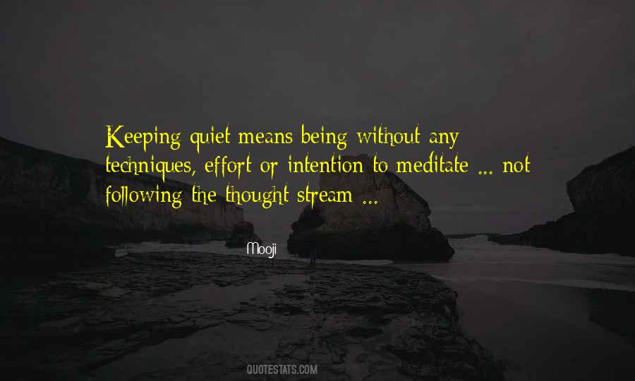 Quotes About Keeping Quiet #1111510