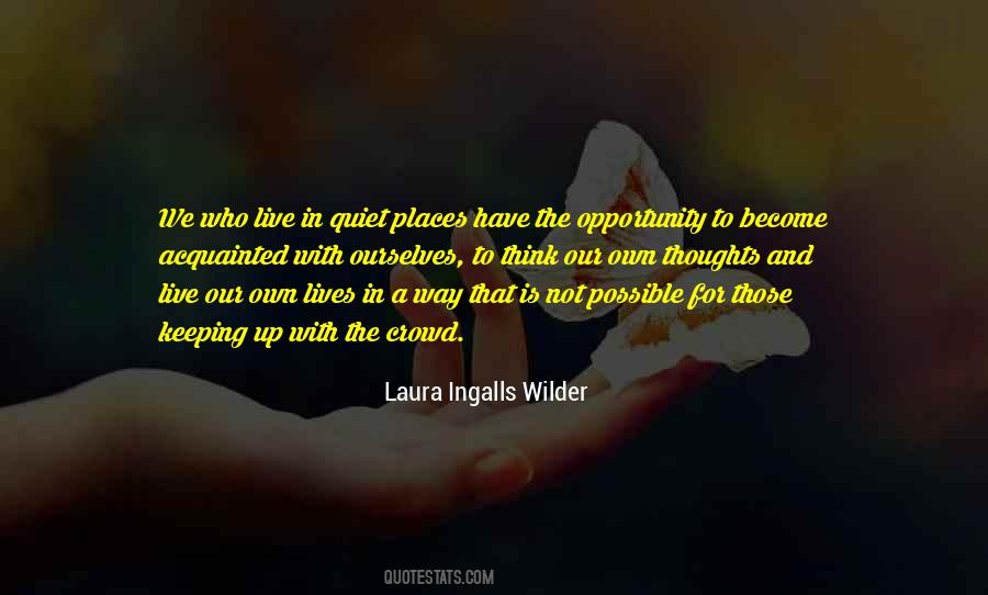 Quotes About Keeping Quiet #1376604