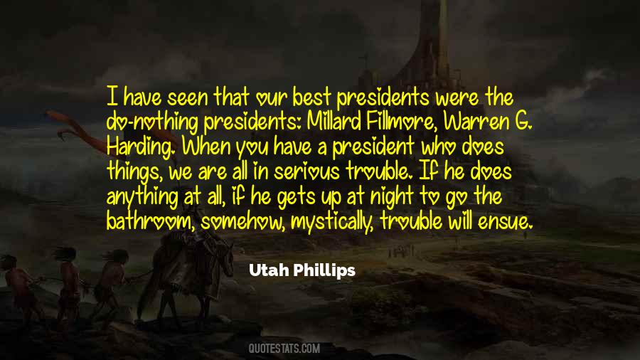 Quotes About Our Presidents #64178