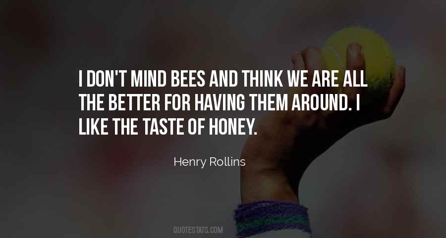 Bees And Honey Quotes #594359
