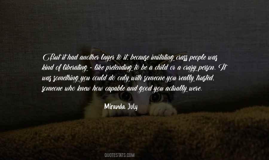 Quotes About Someone You Knew #120324